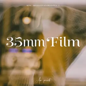 10 "35mm Film" Lightroom Presets