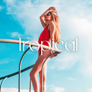 10 Tropical Lightroom Presets