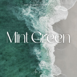 10 Mint Green Lightroom Presets