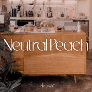 10 Neutral Peach Lightroom Presets